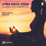 Atma Kriya Yoga Course - March 23-24 - Maui, HI