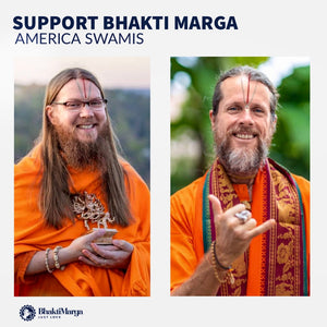 Support Bhakti Marga America Swamis